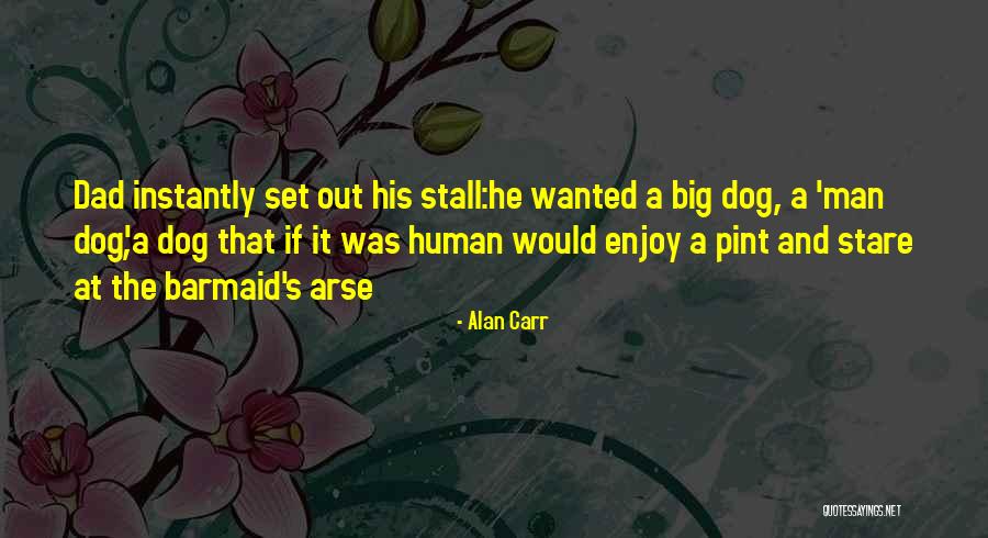 Burglarized Or Burgled Quotes By Alan Carr Burglarized Or Burgled Quotes By Alan Carr