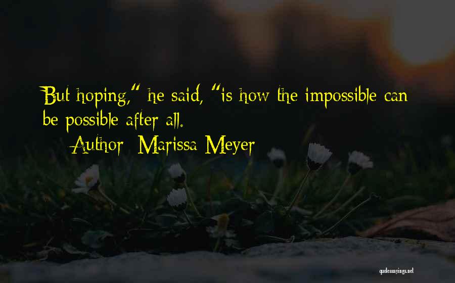 Burgmann Quotes By Marissa Meyer