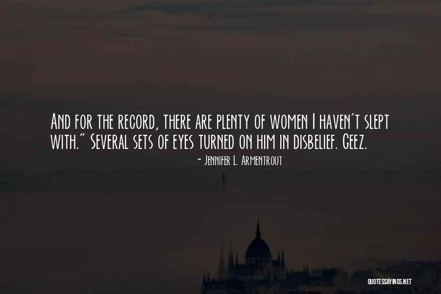 Burgner Dennis Quotes By Jennifer L. Armentrout Burgner Dennis Quotes By Jennifer L. Armentrout