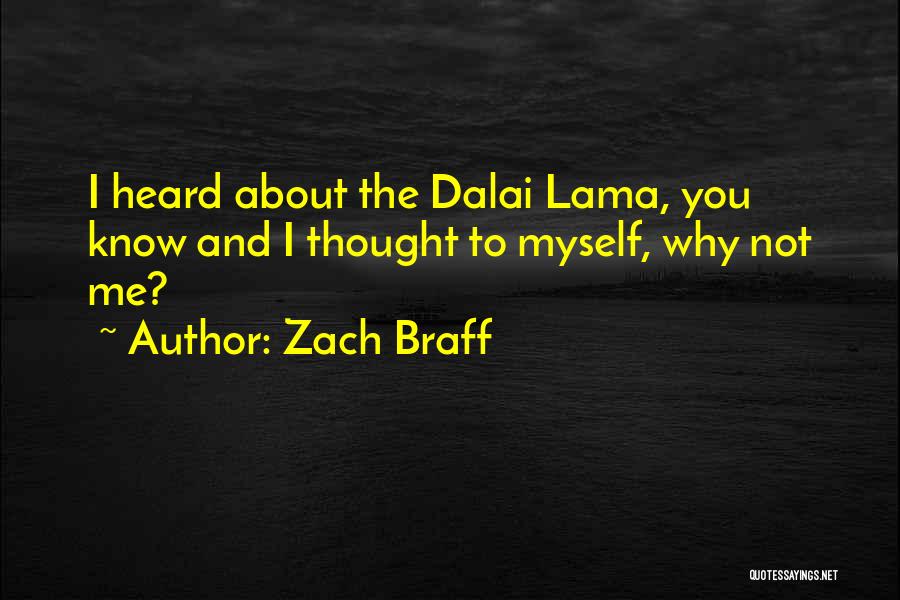 Burgner Store Quotes By Zach Braff