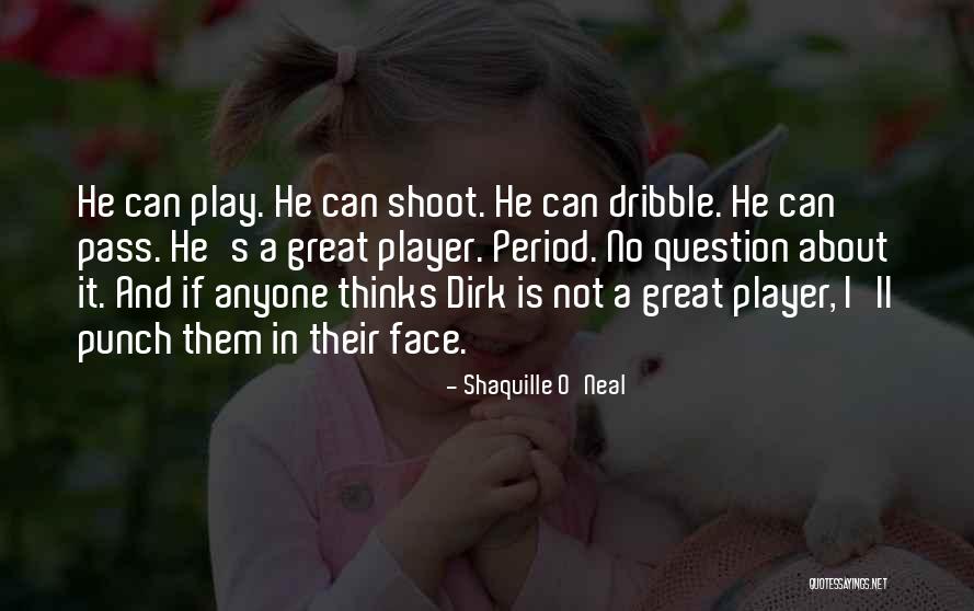 Burguesinha Quotes By Shaquille O'Neal Burguesinha Quotes By Shaquille O'Neal