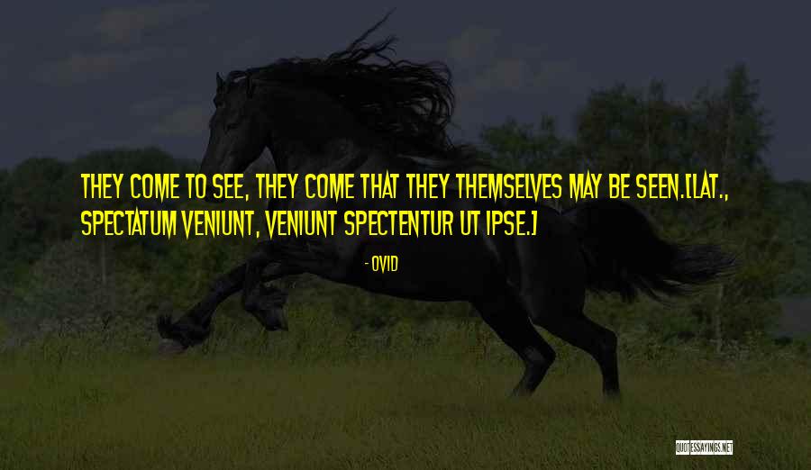 Burhanettin Kocamaz Quotes By Ovid Burhanettin Kocamaz Quotes By Ovid