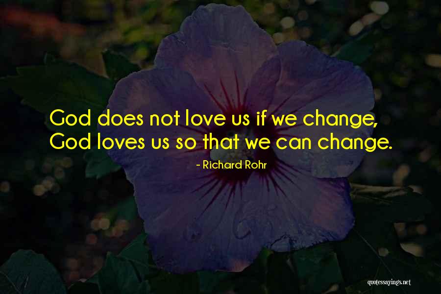 Burhanettin Saral Kimdir Quotes By Richard Rohr Burhanettin Saral Kimdir Quotes By Richard Rohr