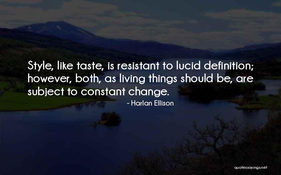 Burhanettin Uysal Quotes By Harlan Ellison Burhanettin Uysal Quotes By Harlan Ellison