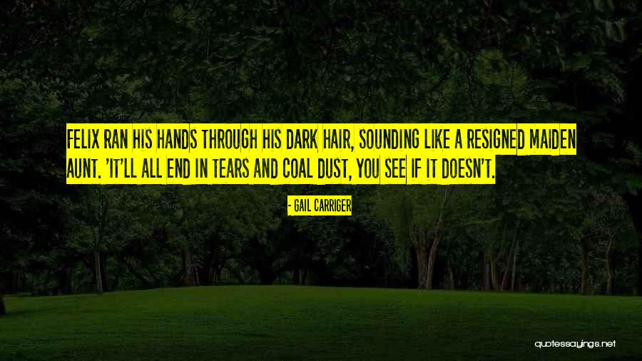 Burhans Quotes By Gail Carriger Burhans Quotes By Gail Carriger
