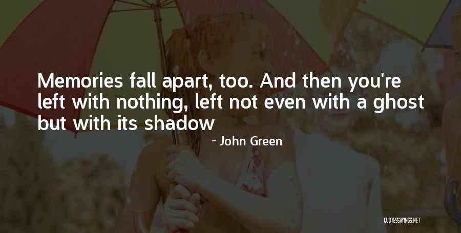Buri Aadat Quotes By John Green Buri Aadat Quotes By John Green