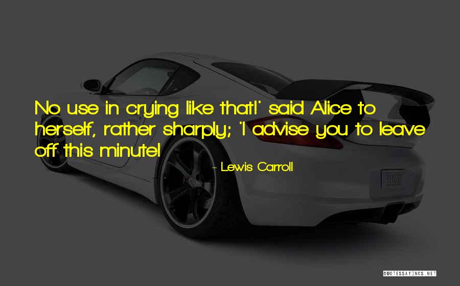 Buri Aadat Quotes By Lewis Carroll Buri Aadat Quotes By Lewis Carroll