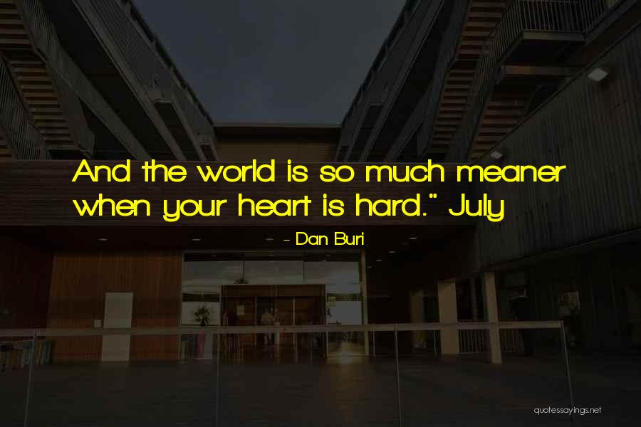 Buri Quotes By Dan Buri Buri Quotes By Dan Buri