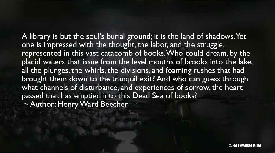 Burial At Sea Quotes By Henry Ward Beecher