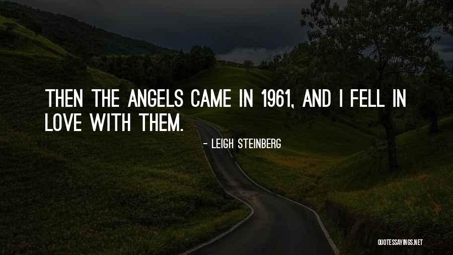 Burich Bunch Quotes By Leigh Steinberg Burich Bunch Quotes By Leigh Steinberg