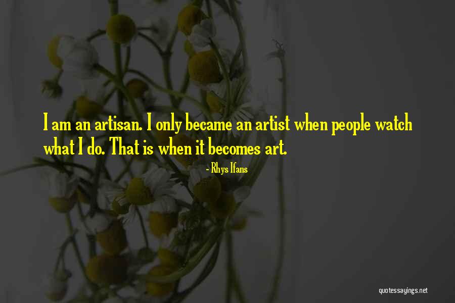 Burichong Quotes By Rhys Ifans Burichong Quotes By Rhys Ifans