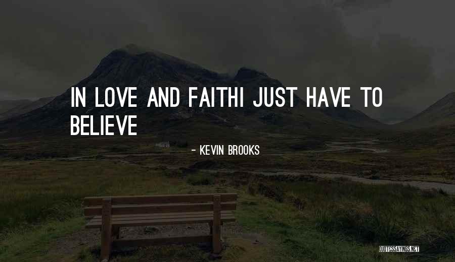 Burici Quotes By Kevin Brooks Burici Quotes By Kevin Brooks
