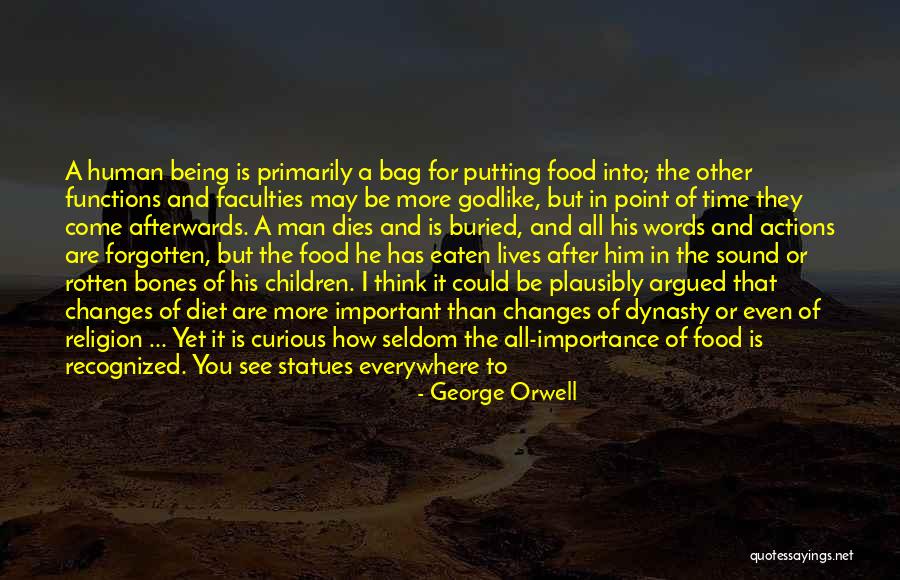 Buried Bones Quotes By George Orwell Buried Bones Quotes By George Orwell