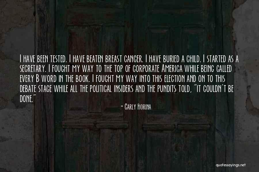 Buried Child Quotes By Carly Fiorina Buried Child Quotes By Carly Fiorina