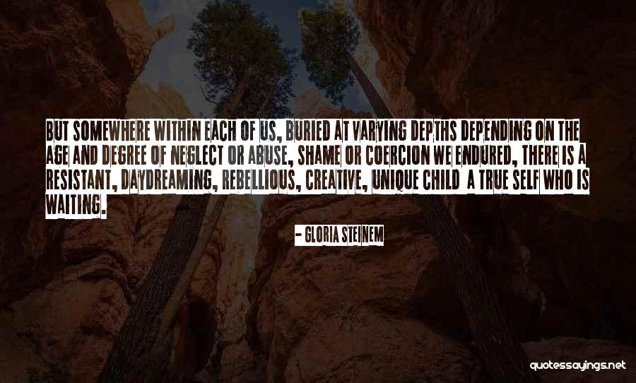 Buried Child Quotes By Gloria Steinem Buried Child Quotes By Gloria Steinem