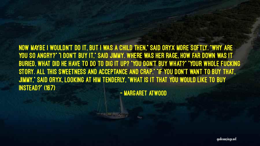 Buried Child Quotes By Margaret Atwood