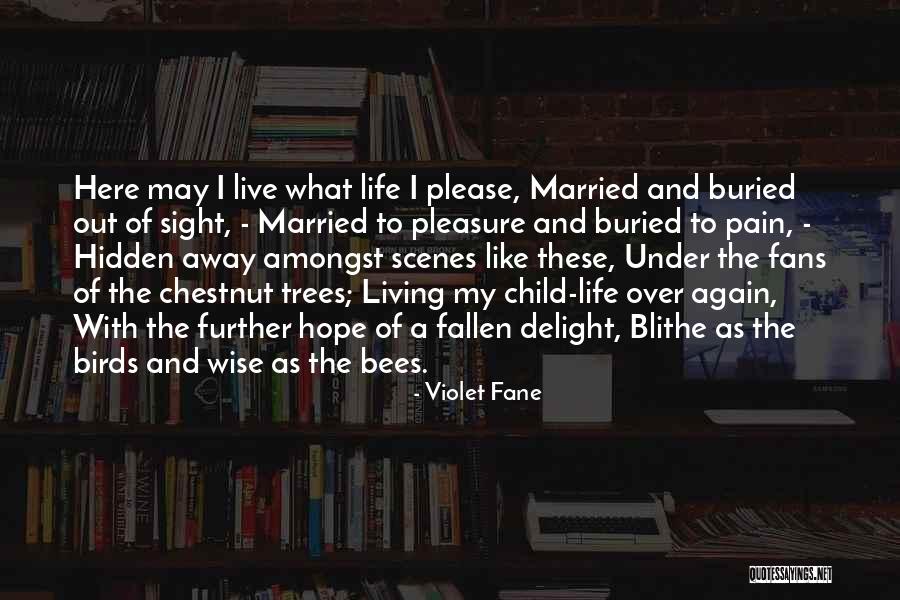 Buried Child Quotes By Violet Fane