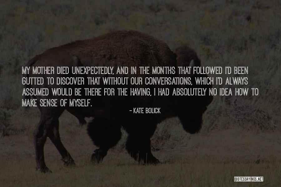 Buried Life Inspirational Quotes By Kate Bolick Buried Life Inspirational Quotes By Kate Bolick