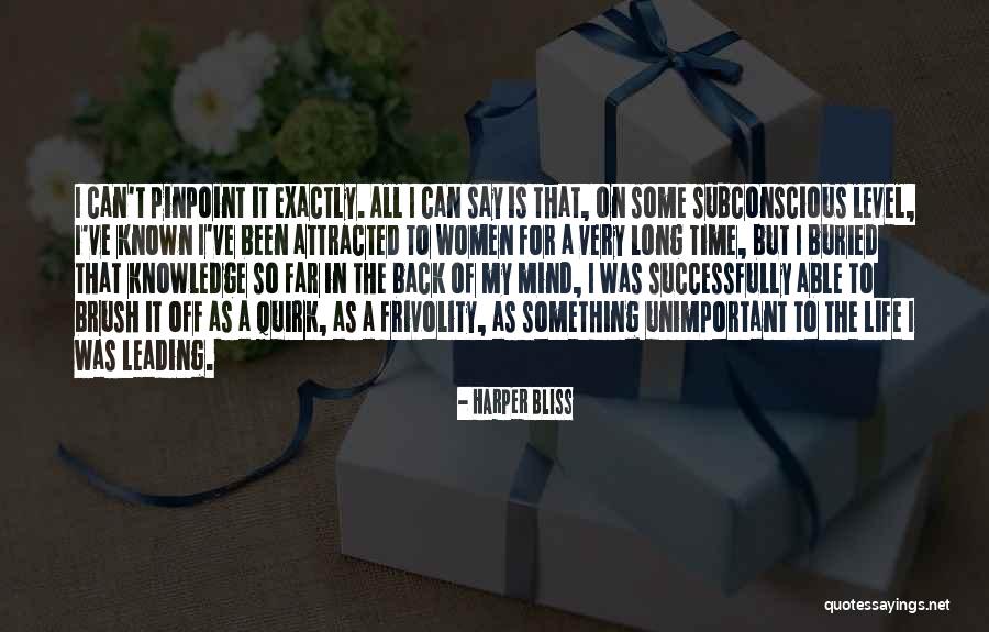 Buried Life Quotes By Harper Bliss Buried Life Quotes By Harper Bliss
