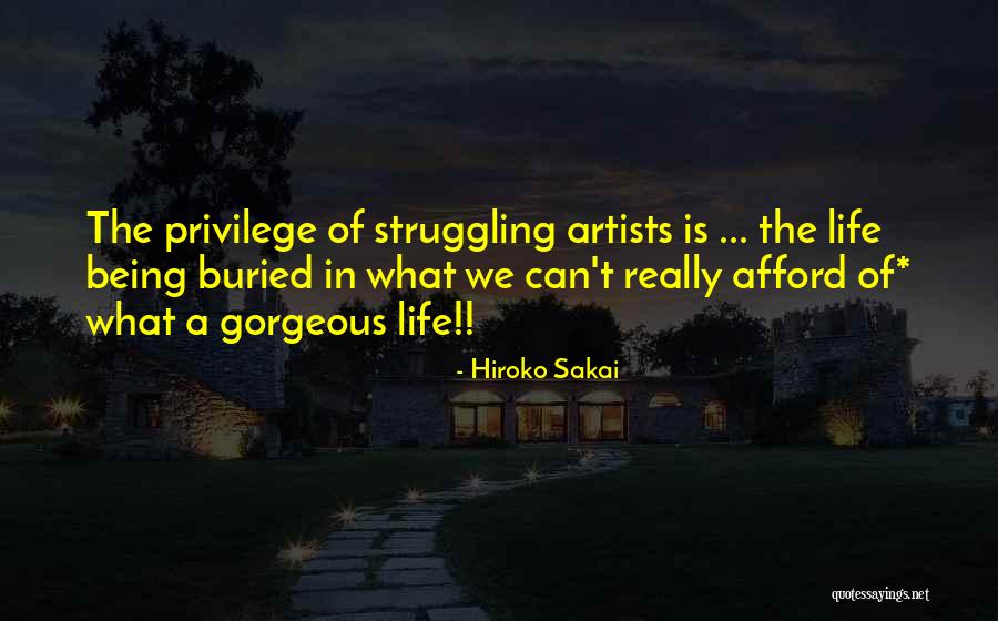 Buried Life Quotes By Hiroko Sakai Buried Life Quotes By Hiroko Sakai