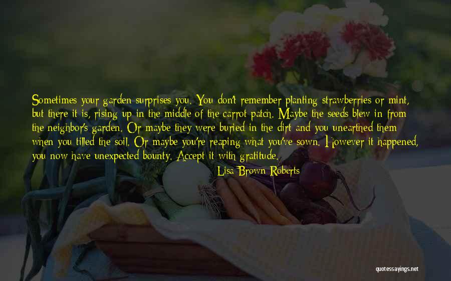 Buried Life Quotes By Lisa Brown Roberts Buried Life Quotes By Lisa Brown Roberts