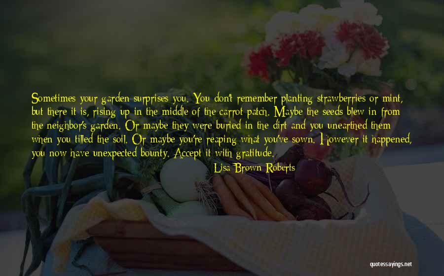 Buried Life Quotes By Lisa Brown Roberts