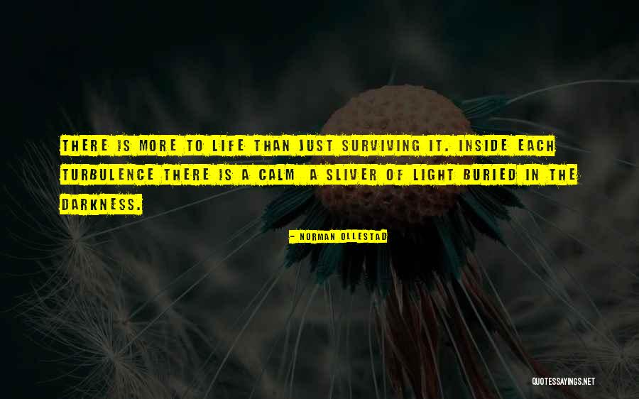 Buried Life Quotes By Norman Ollestad Buried Life Quotes By Norman Ollestad