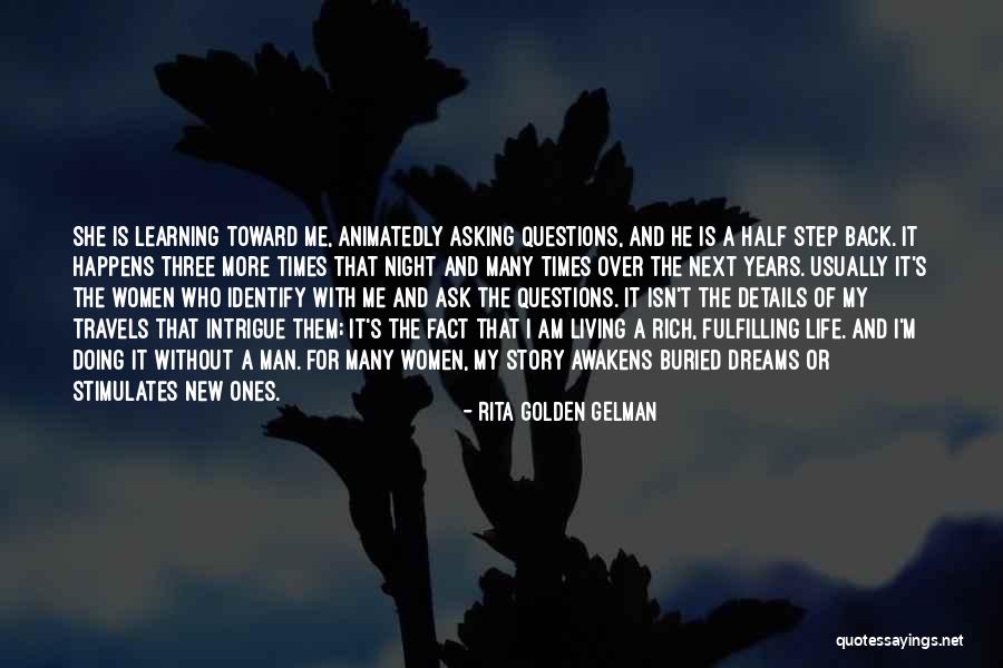 Buried Life Quotes By Rita Golden Gelman