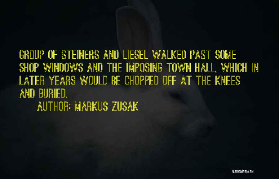 Buried Past Quotes By Markus Zusak