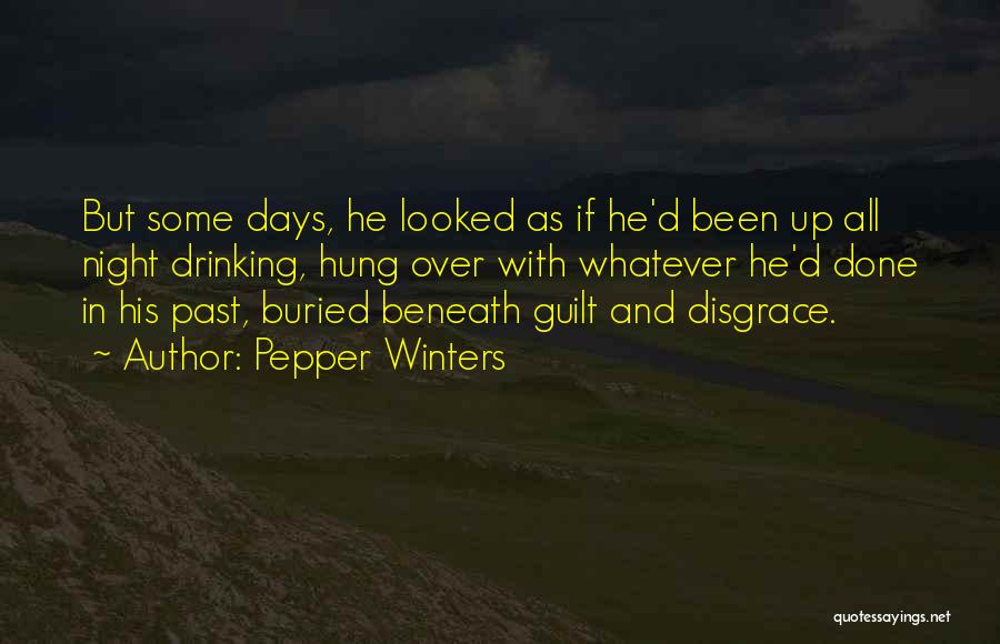 Buried Past Quotes By Pepper Winters