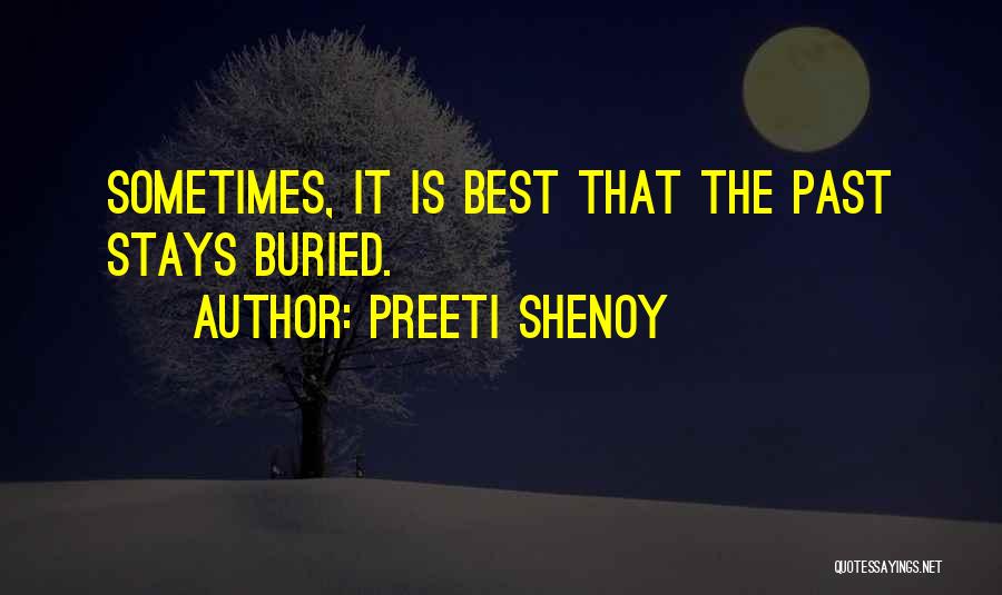 Buried Past Quotes By Preeti Shenoy