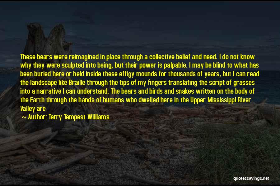 Buried Past Quotes By Terry Tempest Williams