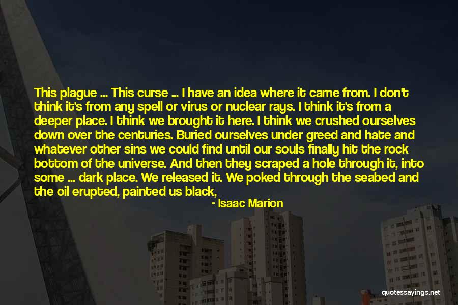 Buried Zombies Quotes By Isaac Marion Buried Zombies Quotes By Isaac Marion