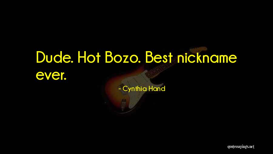 Burine Quotes By Cynthia Hand Burine Quotes By Cynthia Hand