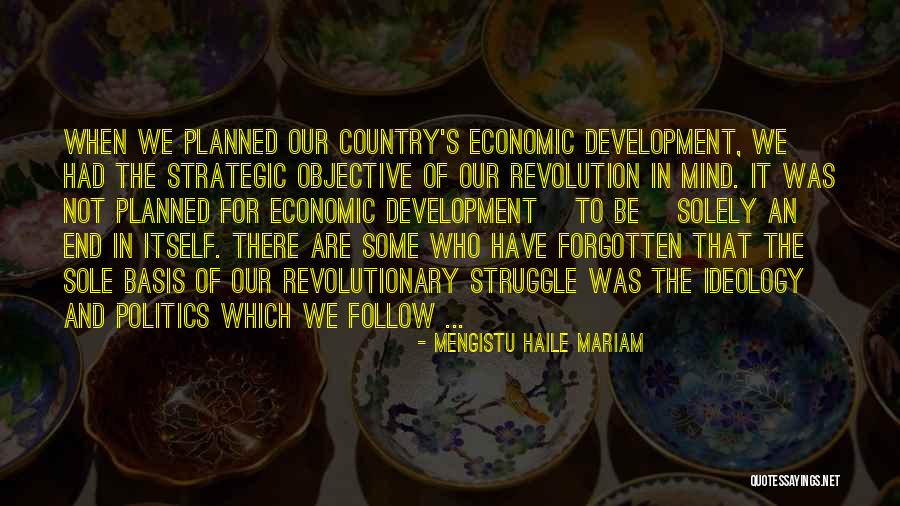 Burjuvazi Yoksa Quotes By Mengistu Haile Mariam Burjuvazi Yoksa Quotes By Mengistu Haile Mariam