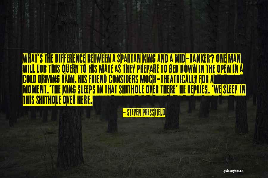 Burjuvazi Yoksa Quotes By Steven Pressfield Burjuvazi Yoksa Quotes By Steven Pressfield