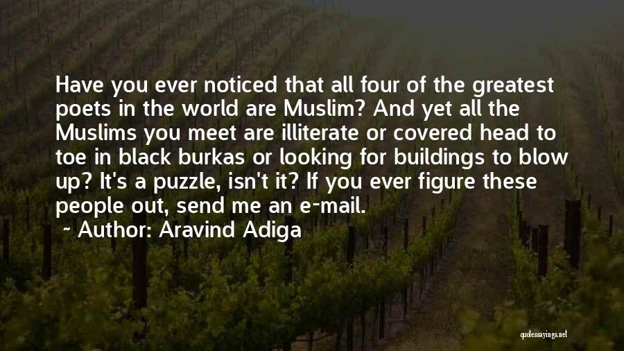 Burkas Quotes By Aravind Adiga