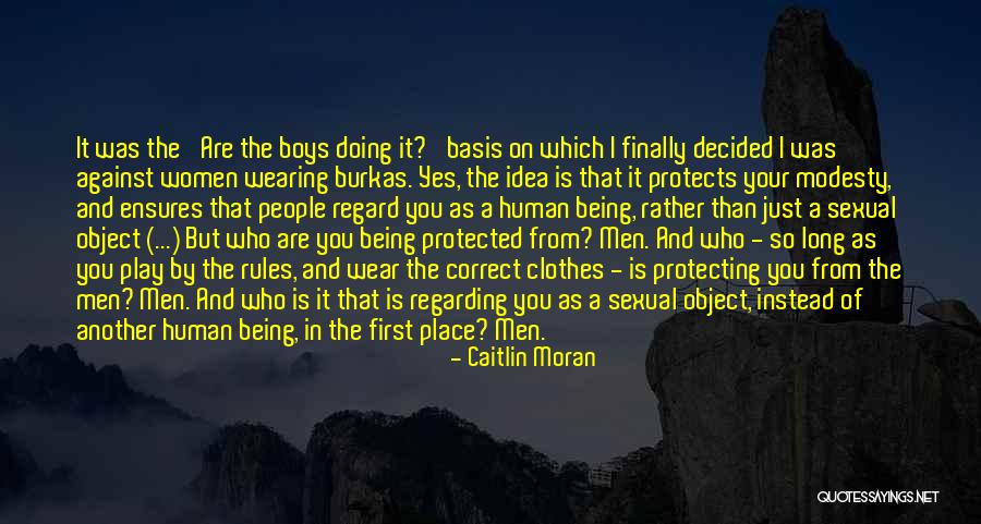 Burkas Quotes By Caitlin Moran