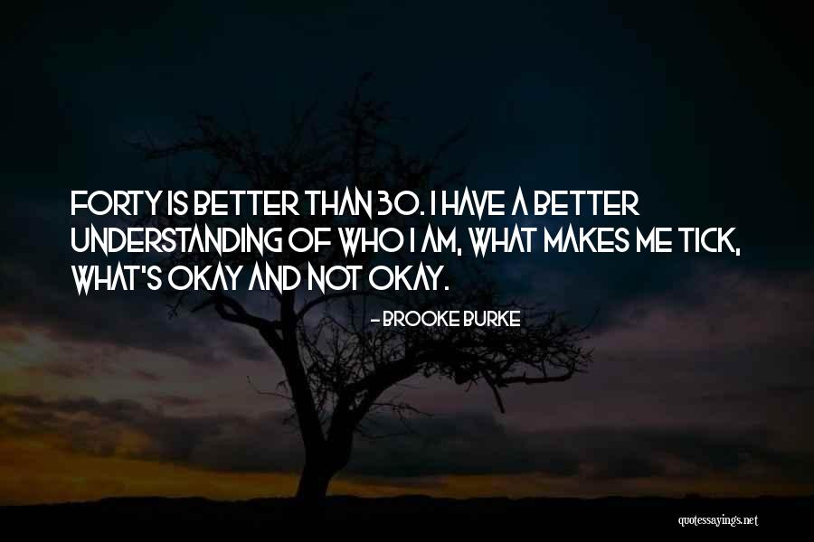 Burke Quotes By Brooke Burke