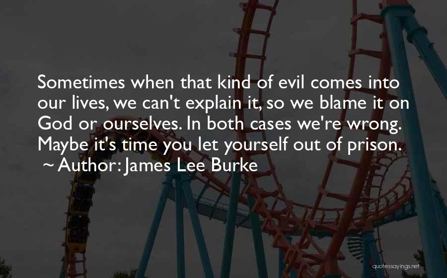 Burke Quotes By James Lee Burke