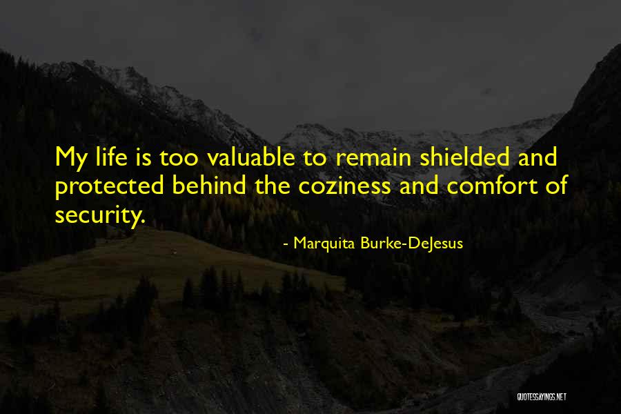 Burke Quotes By Marquita Burke-DeJesus