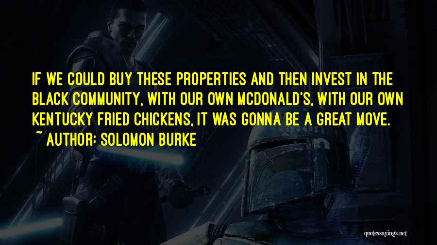 Burke Quotes By Solomon Burke