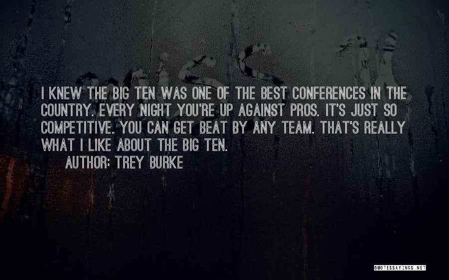 Burke Quotes By Trey Burke