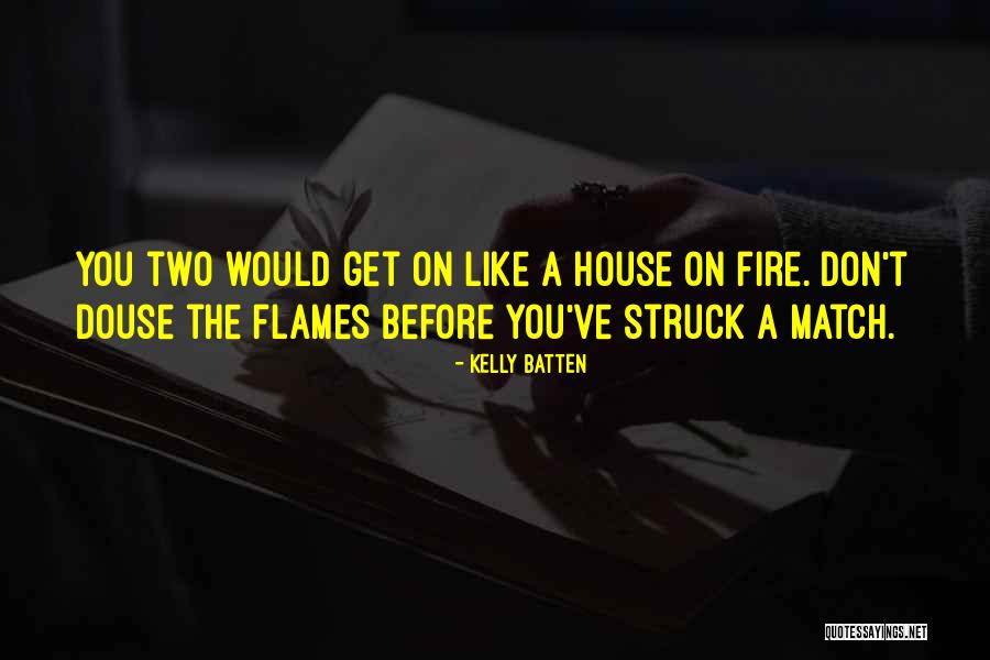 Burkeen B 16 Quotes By Kelly Batten Burkeen B 16 Quotes By Kelly Batten