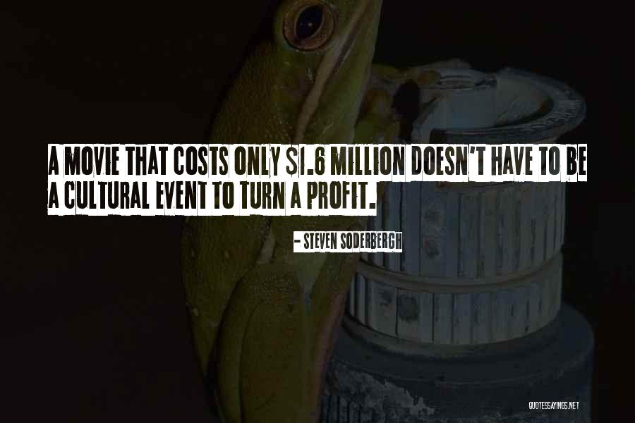 Burkeman Mills Quotes By Steven Soderbergh Burkeman Mills Quotes By Steven Soderbergh