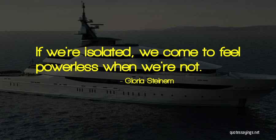 Burkes Repo Quotes By Gloria Steinem Burkes Repo Quotes By Gloria Steinem