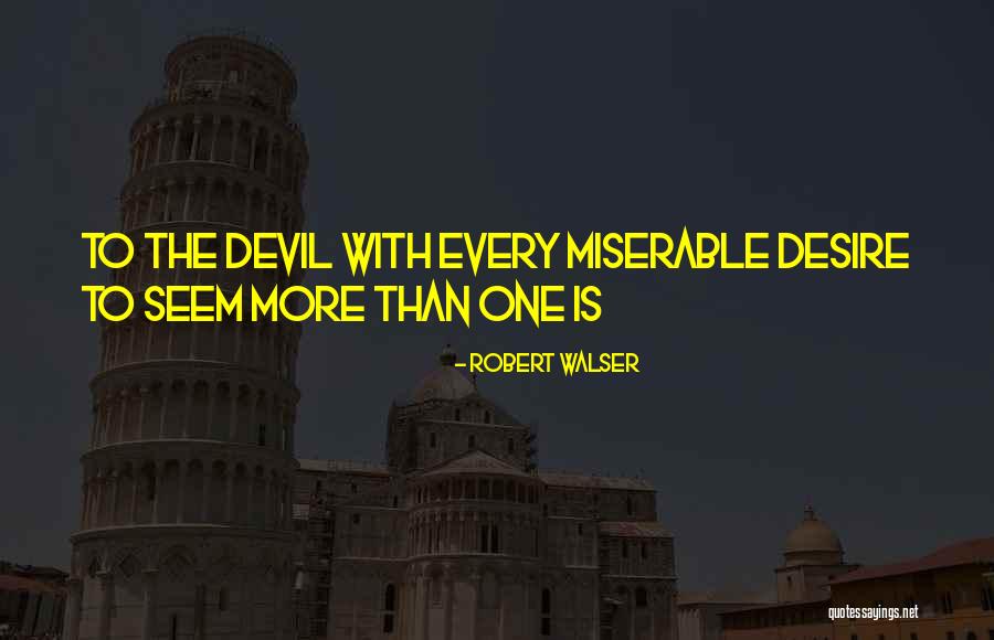 Burkhalter Plantation Quotes By Robert Walser Burkhalter Plantation Quotes By Robert Walser