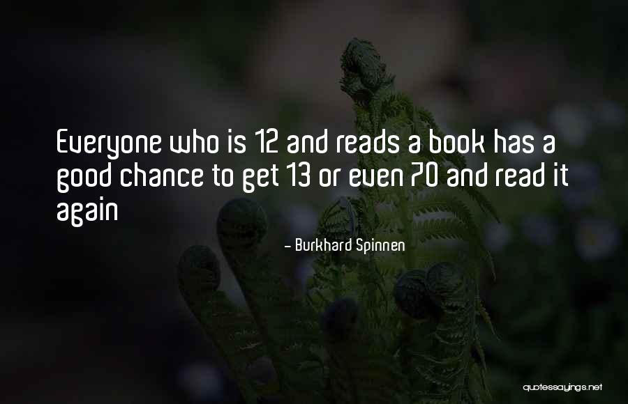 Burkhard Quotes By Burkhard Spinnen Burkhard Quotes By Burkhard Spinnen