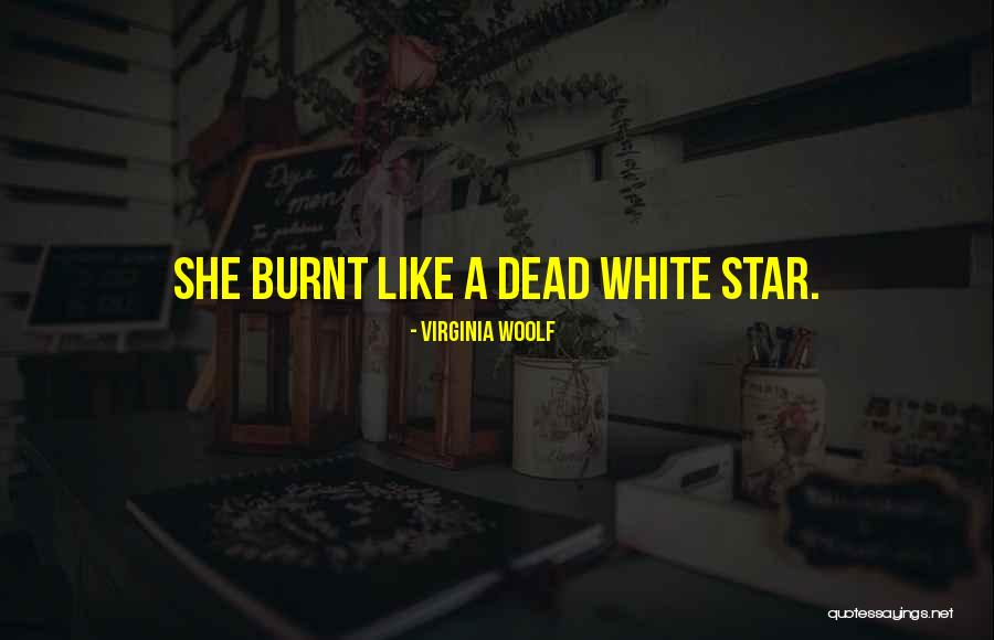 Burkitt Leukemia Quotes By Virginia Woolf Burkitt Leukemia Quotes By Virginia Woolf