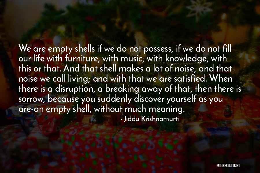 Burkley Phone Quotes By Jiddu Krishnamurti Burkley Phone Quotes By Jiddu Krishnamurti